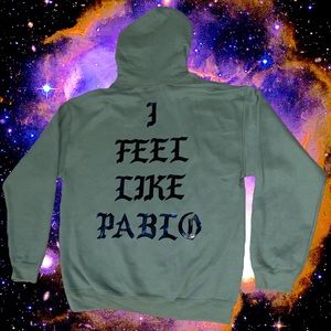 I Feel Like Pablo Hoodie